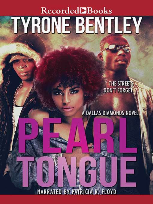 Title details for Pearl Tongue by Tyrone Bentley - Available